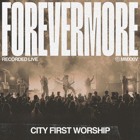 Forevermore (Live) | Boomplay Music