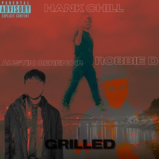 Grilled (ROBBIE D Mix)