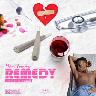 Remedy lyrics | Boomplay Music