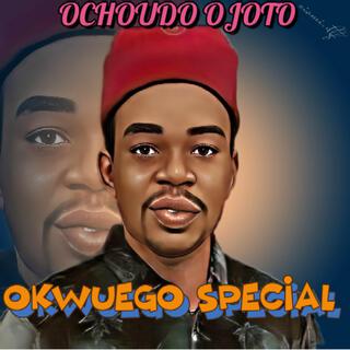 Okwuego special