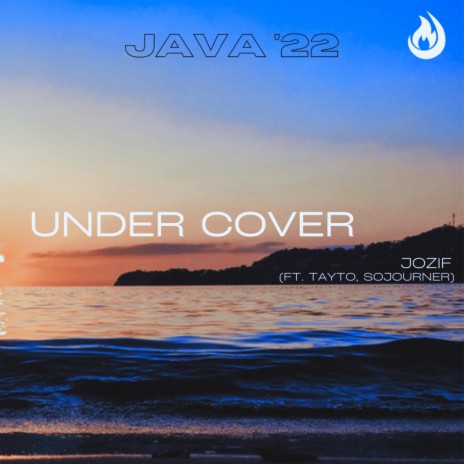 Under Cover ft. Tayto & Sojourner | Boomplay Music