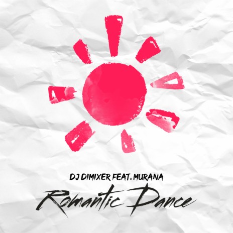 Romantic Dance ft. MURANA | Boomplay Music