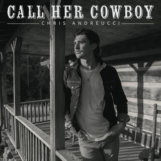 Call Her Cowboy lyrics | Boomplay Music