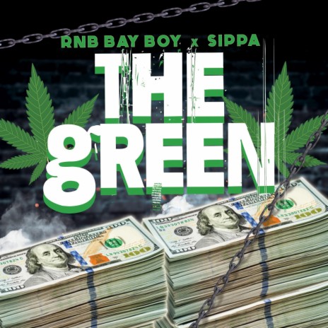 The Green ft. Sippa | Boomplay Music