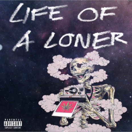 Life Of A Loner | Boomplay Music