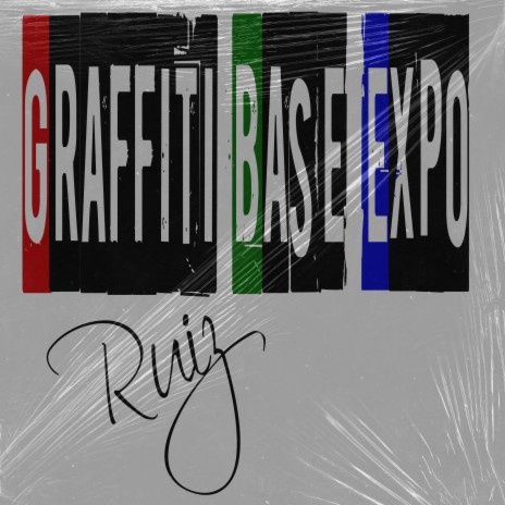 Graffiti Base Expo | Boomplay Music