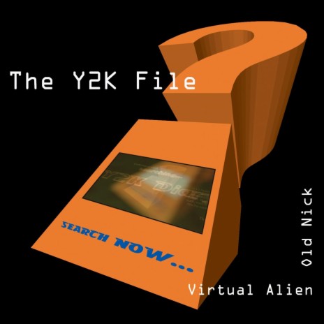 The Y2k File ft. Old Nick | Boomplay Music