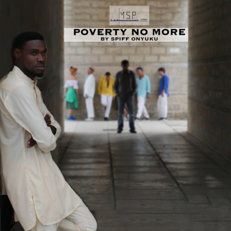 POVERTY NO MORE | Boomplay Music