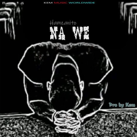 Na we | Boomplay Music