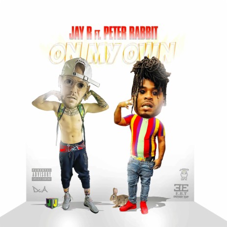 On My Own ft. Peter Rabbit | Boomplay Music