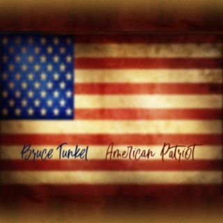 American Patriot lyrics | Boomplay Music