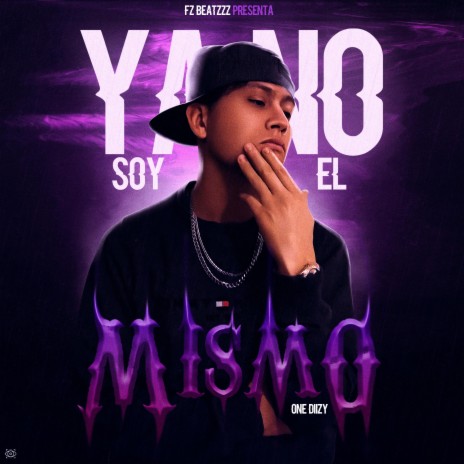 Ya No Soy El Mismo ft. One Diizy