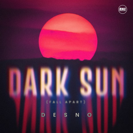 Dark Sun (Fall Apart) (Extended Mix) | Boomplay Music