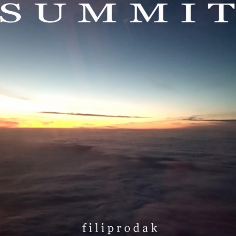 Summit | Boomplay Music