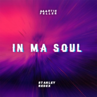 In Ma Soul (Extended Mix)