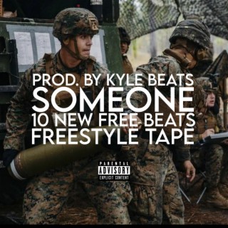 10 New Free Beats Freestyle Tape Prod. By Kyle Beats