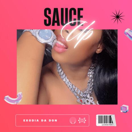 Sauce Up | Boomplay Music