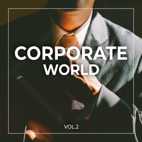 Upbeat Corporate Music | Boomplay Music