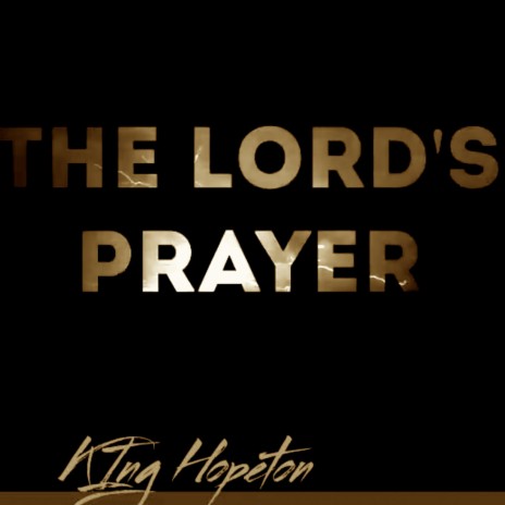 The Lord's Prayer | Boomplay Music