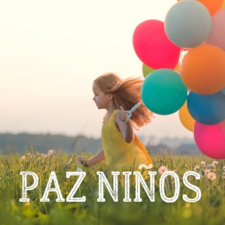 Paz Niños: Canciones Encantadoras para Niños Contentos y Relajados