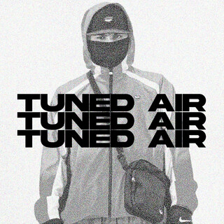 TUNED AIR (SLOW & SPEED)