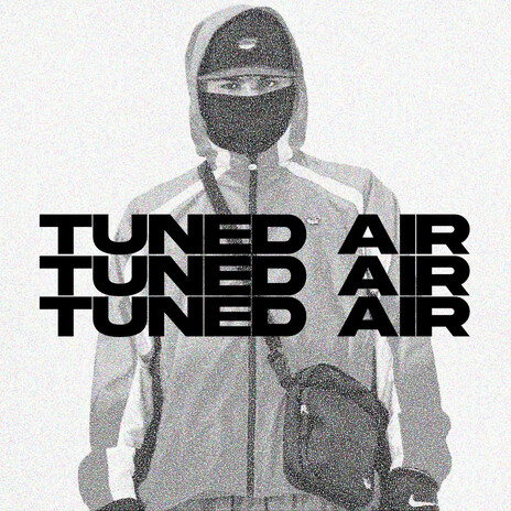 TUNED AIR (SLOW)