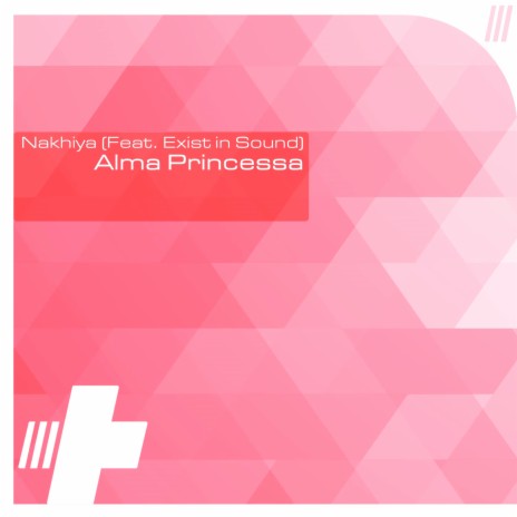 Alma Princessa (Extended Mix) ft. Exist in Sound