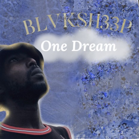 One Dream | Boomplay Music