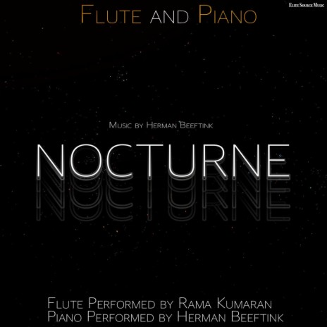 Nocturne for Flute and Piano ft. Rama Kumaran | Boomplay Music