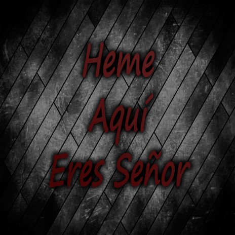 Eres Señor | Boomplay Music