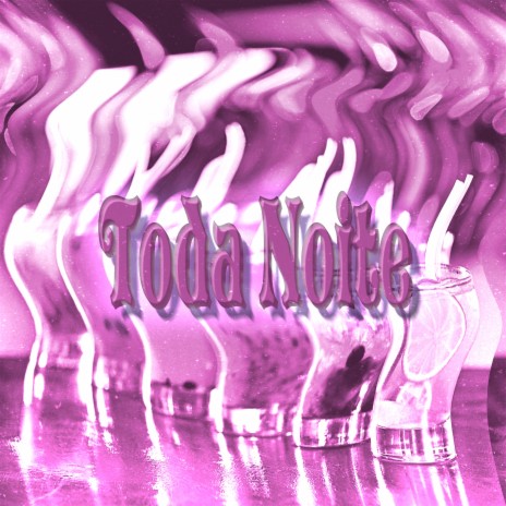 Toda Noite ft. Shinogami | Boomplay Music