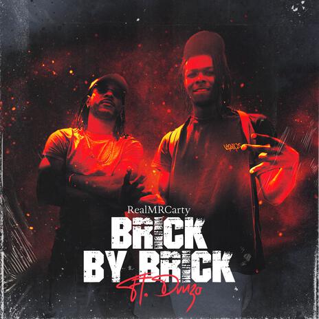 BRICK BY BRICK ft. Dvnzo | Boomplay Music