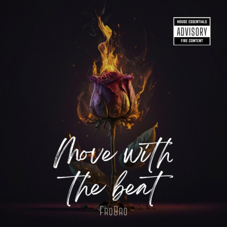 Move With The Beat | Boomplay Music