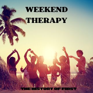 Weekend Therapy