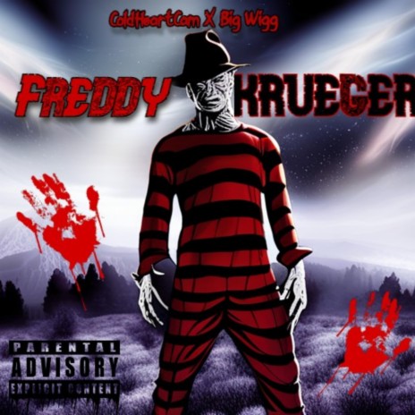 Freddy Krueger ft. Big Wigg | Boomplay Music