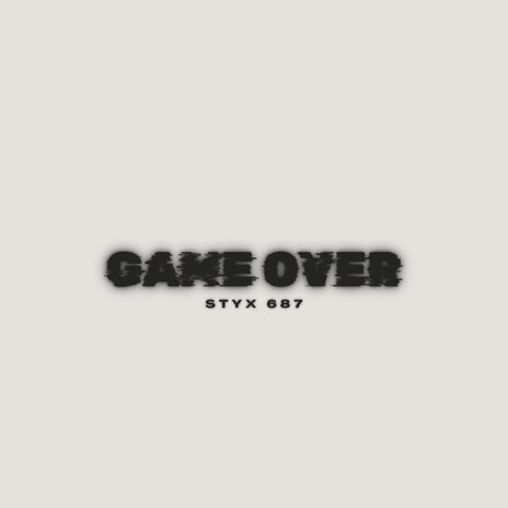 Game Over | Boomplay Music