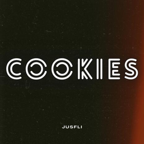 COOKIES | Boomplay Music