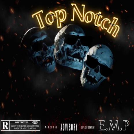 Top Notch | Boomplay Music