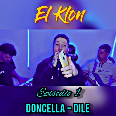 Episodio 1: Doncella / Dile | Boomplay Music