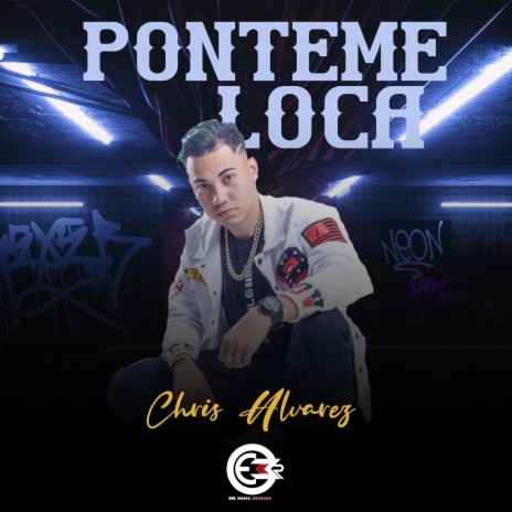 Ponteme Loca ft. EEE Music | Boomplay Music