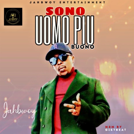 SONO UOMO PIU BUONO | Boomplay Music