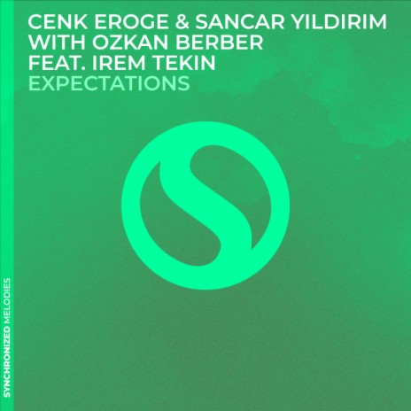 Expectations ft. Cenk Eroge, Irem Tekin & Ozkan Berber | Boomplay Music