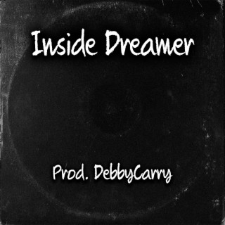 Inside Dreamer