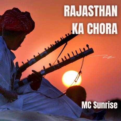 Rajasthan Ka Chora | Boomplay Music