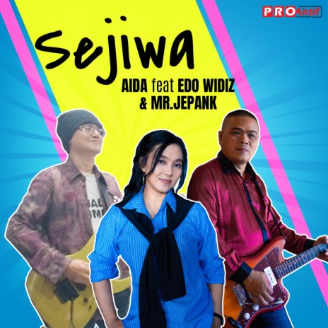 Sejiwa ft. Edo Widiz & Mr. Jepank | Boomplay Music