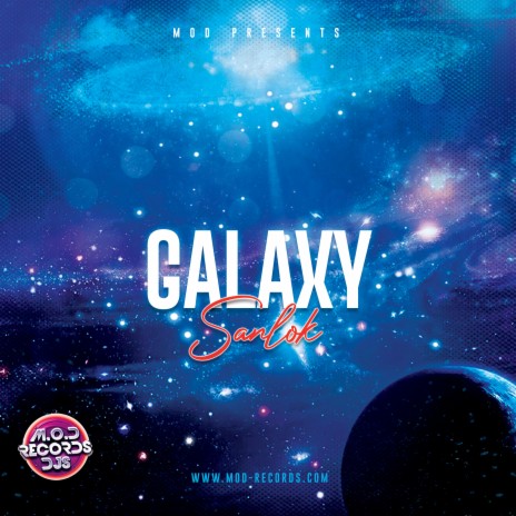 Galaxy | Boomplay Music