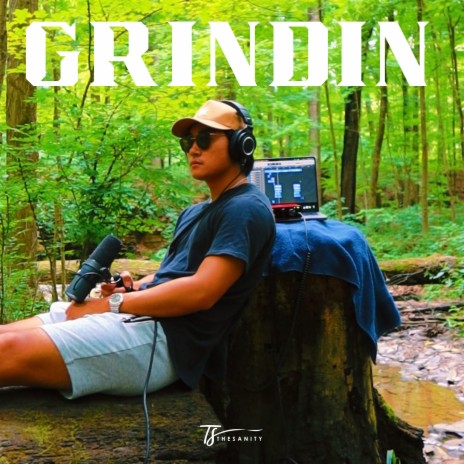 GRINDIN | Boomplay Music