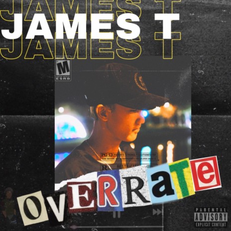 OVERRATE - James T | Boomplay Music