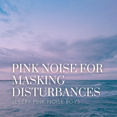 A Quiet Moment - Loopable Pink Noise | Boomplay Music