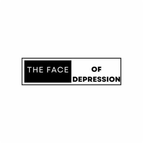 The Face Of Depression (Special Version)